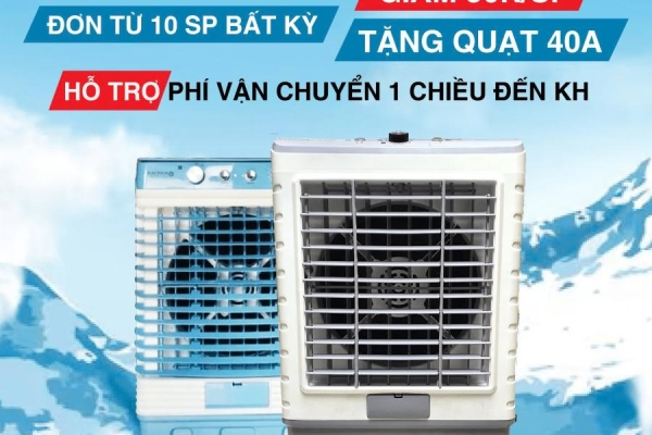 Chương Trình Khuyến Mãi Quạt Hơi Nước