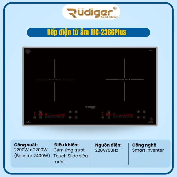BẾP ĐIỆN TỪ ÂM RUDIGER RIC-2366PLUS