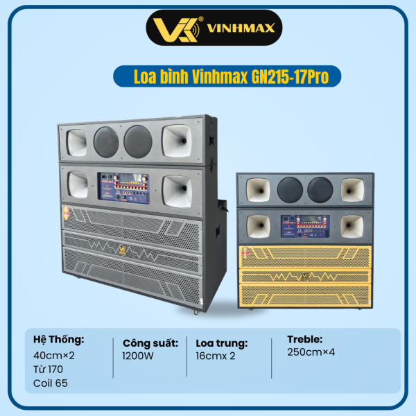 LOA BÌNH VINHMAX GN215–17PRO