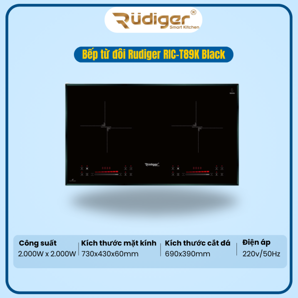 BẾP TỪ ĐÔI RUDIGER RIC-T89K BLACK