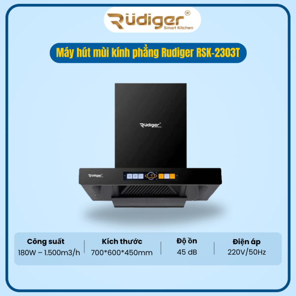 MÁY HÚT MÙI KÍNH PHẲNG RUDIGER RSK-2303T